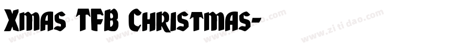 Xmas TFB Christmas字体转换